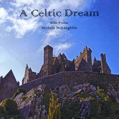 Michele McLaughlin, The Druid's Prayer, Piano Solo