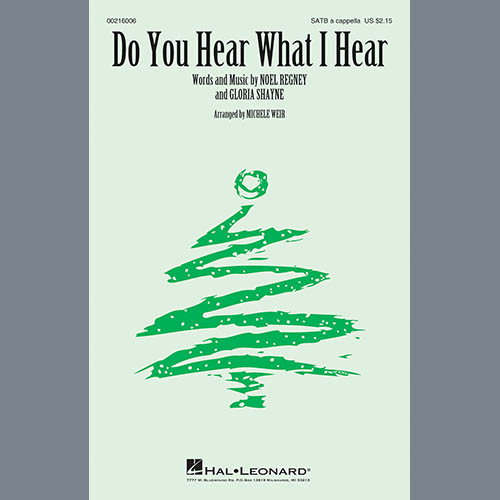 Michele Weir, Do You Hear What I Hear, SATB