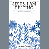 Download Michelle Christensen, Tracey Craig McKibben and Stewart Harris Jesus, I Am Resting sheet music and printable PDF music notes