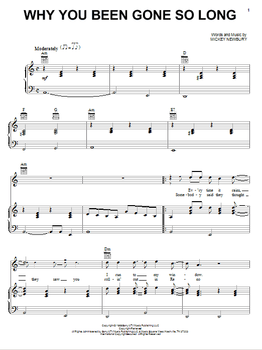 Mickey Newbury Why You Been Gone So Long Sheet Music Notes & Chords for Real Book – Melody, Lyrics & Chords - Download or Print PDF
