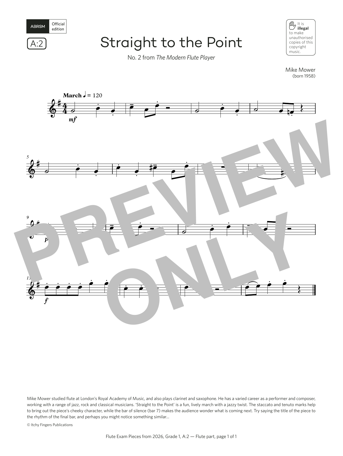 Mike Mower Straight to the Point (Grade 1, list A2, from the ABRSM Flute Syllabus from 2026) Sheet Music Notes & Chords for Flute Solo - Download or Print PDF Mike Mower Straight to the Point (Grade 1, list A2, from the ABRSM Flute Syllabus from 2026) Sheet Music Notes & Chords for Flute Solo - Download or Print PDF