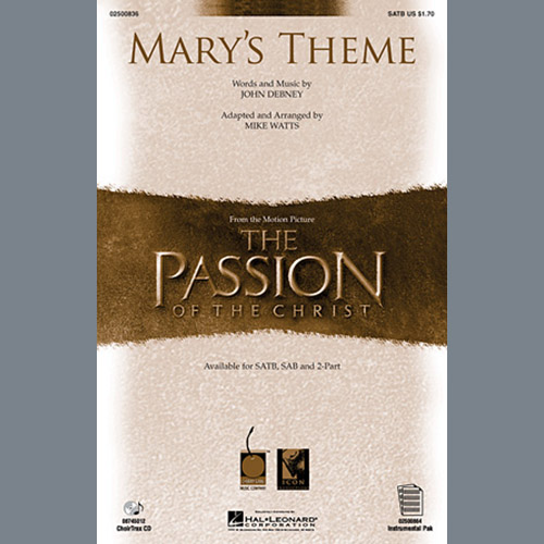 John Debney, Mary's Theme (arr. Mike Watts), SATB