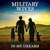 Download Military Wives In My Dreams sheet music and printable PDF music notes