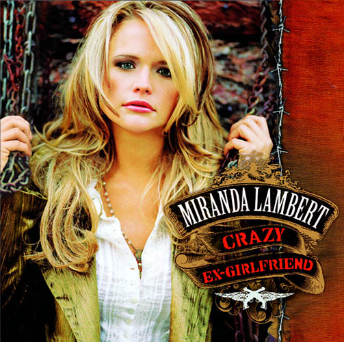 Miranda Lambert, Famous In A Small Town, Piano, Vocal & Guitar (Right-Hand Melody)