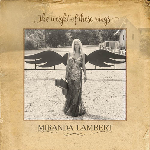 Miranda Lambert, Tin Man, Piano, Vocal & Guitar (Right-Hand Melody)