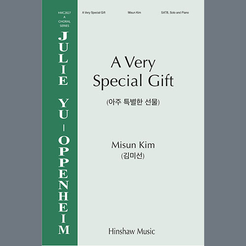 Misun Kim, A Very Special Gift, SATB Choir