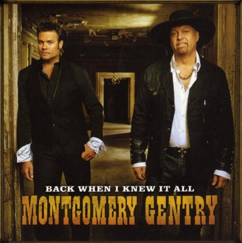 Montgomery Gentry, Back When I Knew It All, Piano, Vocal & Guitar (Right-Hand Melody)