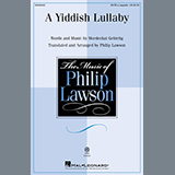 Download Mordechai Gebirtig A Yiddish Lullaby (arr. Philip Lawson) sheet music and printable PDF music notes