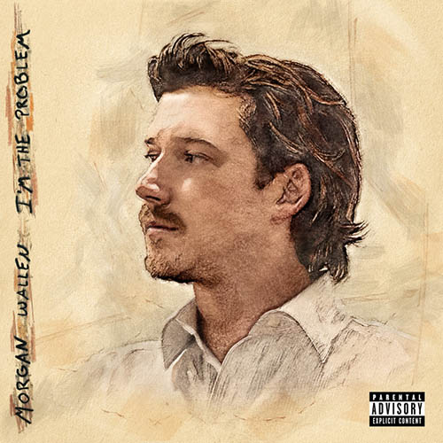Morgan Wallen Morgan Wallen, I'm The Problem, Lead Sheet / Fake Book