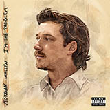 Download Morgan Wallen I'm The Problem sheet music and printable PDF music notes