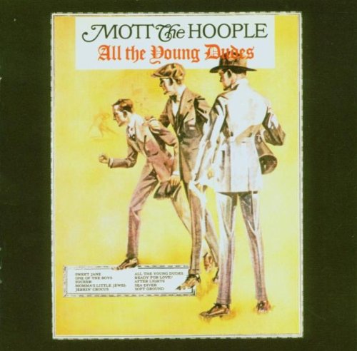 Mott The Hoople, All The Young Dudes, Melody Line, Lyrics & Chords