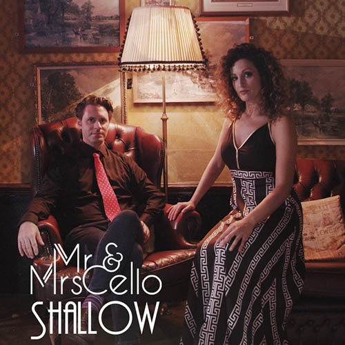 Mr. & Mrs. Cello, Shallow (from A Star Is Born), Cello Duet