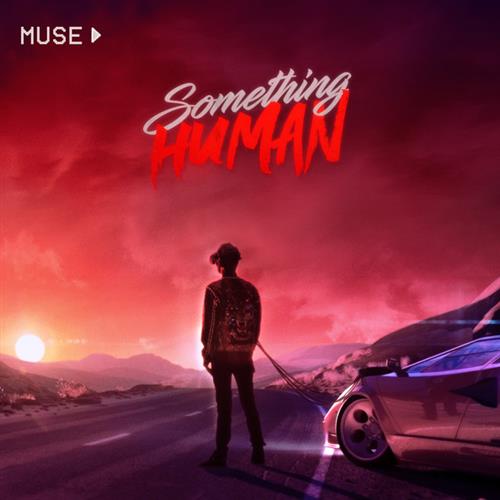 Muse, Something Human, Piano, Vocal & Guitar (Right-Hand Melody)