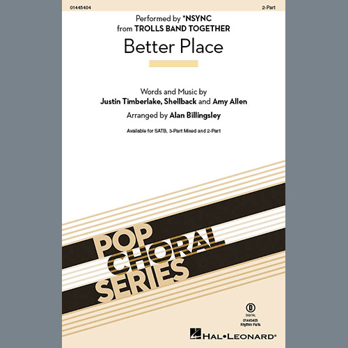 *NSYNC, Better Place (arr. Alan Billingsley), 2-Part Choir