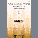 Download Nahum Tate While Shepherds Watched sheet music and printable PDF music notes