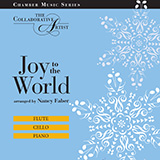 Download Nancy Faber Joy to the World (for Flute, Cello, Piano) sheet music and printable PDF music notes
