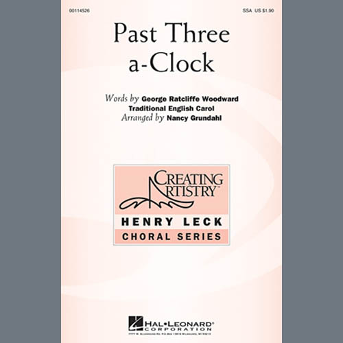 Traditional Carol, Past Three A Clock (arr. Nancy Grundahl), SSA