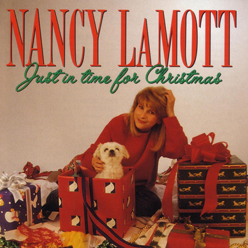 Nancy Lamott, Just In Time For Christmas, Piano, Vocal & Guitar Chords (Right-Hand Melody)