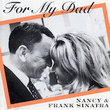 Download Nancy Sinatra It's For My Dad sheet music and printable PDF music notes
