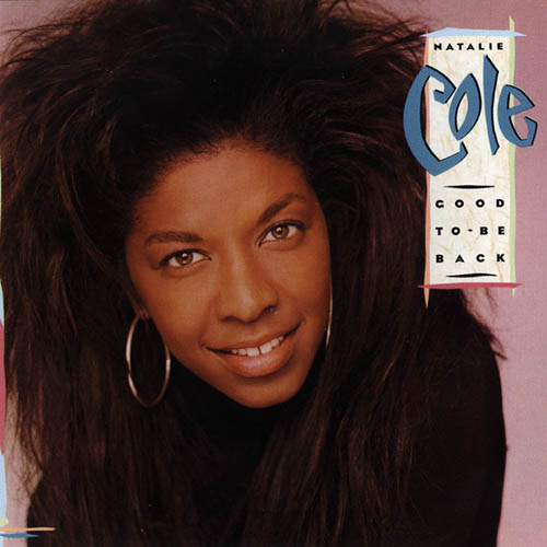 Natalie Cole Natalie Cole, Miss You Like Crazy, Piano, Vocal & Guitar Chords (Right-Hand Melody)