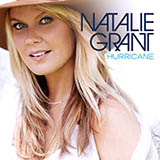 Download Natalie Grant Hurricane sheet music and printable PDF music notes