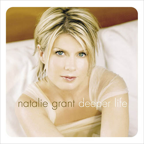 Natalie Grant, I Desire, Piano, Vocal & Guitar (Right-Hand Melody)
