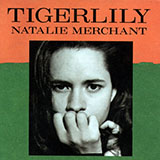Download Natalie Merchant Beloved Wife sheet music and printable PDF music notes