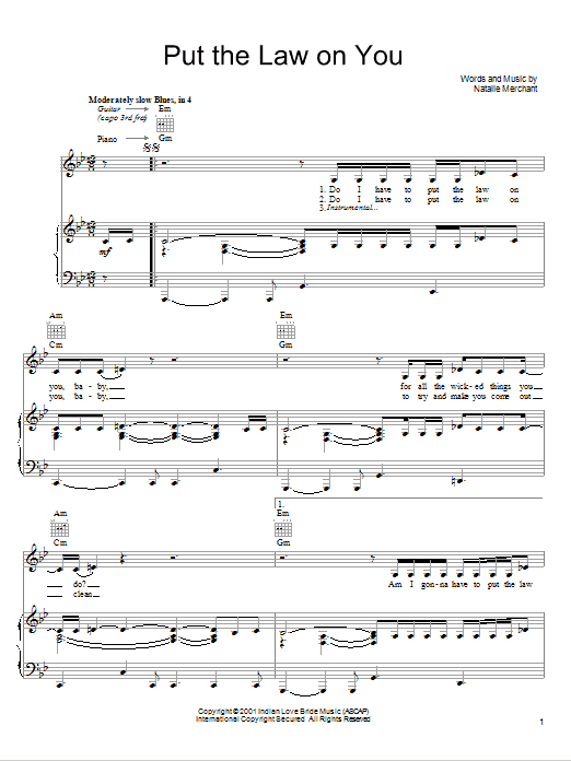 Natalie Merchant Put The Law On You Sheet Music Notes & Chords for Piano, Vocal & Guitar (Right-Hand Melody) - Download or Print PDF