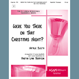 Download NATALIE SLEETH Were You There On That Christmas Night? (arr. Martha Lynn Thompson) - Handbells sheet music and printable PDF music notes