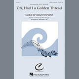 Download Nathaniel Lew Oh, Had I A Golden Thread sheet music and printable PDF music notes