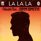 Download Naughty Boy feat. Sam Smith La La La sheet music and printable PDF music notes