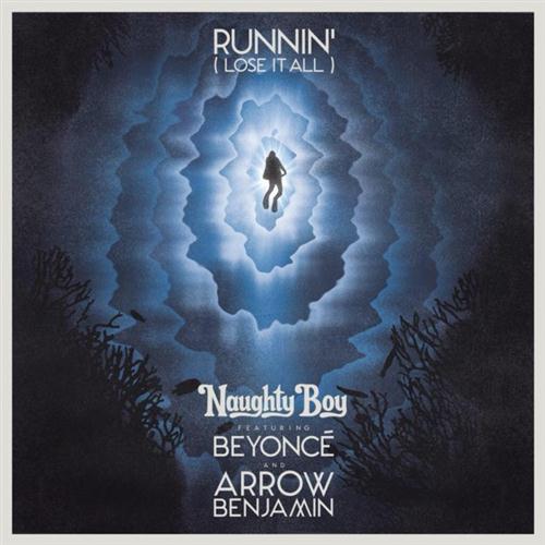 Naughty Boy, Runnin' (Lose It All) (featuring Beyonce and Arrow Benjamin), Piano, Vocal & Guitar (Right-Hand Melody)