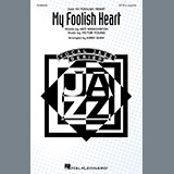 Download Ned Washington & Victor Young My Foolish Heart (arr. Kirby Shaw) sheet music and printable PDF music notes