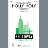 Download Neil Diamond Holly Holy (from A Beautiful Noise) (arr. Mac Huff) sheet music and printable PDF music notes