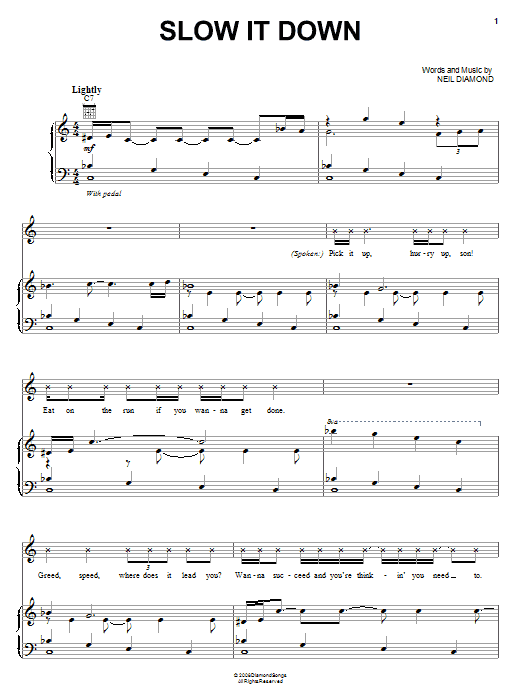 Neil Diamond Slow It Down Sheet Music Notes & Chords for Piano, Vocal & Guitar (Right-Hand Melody) - Download or Print PDF