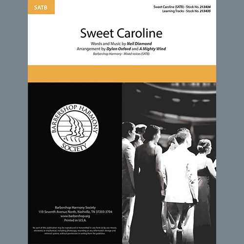 Neil Diamond, Sweet Caroline (arr. Dylan Oxford & A Mighty Wind), SATB Choir