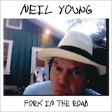 Download Neil Young Fork In The Road sheet music and printable PDF music notes