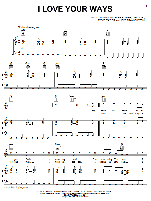 Newsboys I Love Your Ways Sheet Music Notes & Chords for Piano, Vocal & Guitar (Right-Hand Melody) - Download or Print PDF Newsboys I Love Your Ways Sheet Music Notes & Chords for Piano, Vocal & Guitar (Right-Hand Melody) - Download or Print PDF