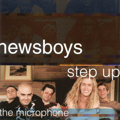 Newsboys Newsboys, Step Up To The Microphone, Easy Guitar Tab