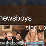 Download Newsboys Step Up To The Microphone sheet music and printable PDF music notes