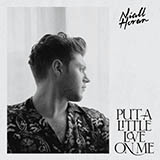 Download Niall Horan Put A Little Love On Me sheet music and printable PDF music notes