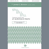 Download Nicholas A. Roberto Still, Still, Still sheet music and printable PDF music notes