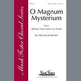 Download Nicholas White O Magnum Mysterium sheet music and printable PDF music notes