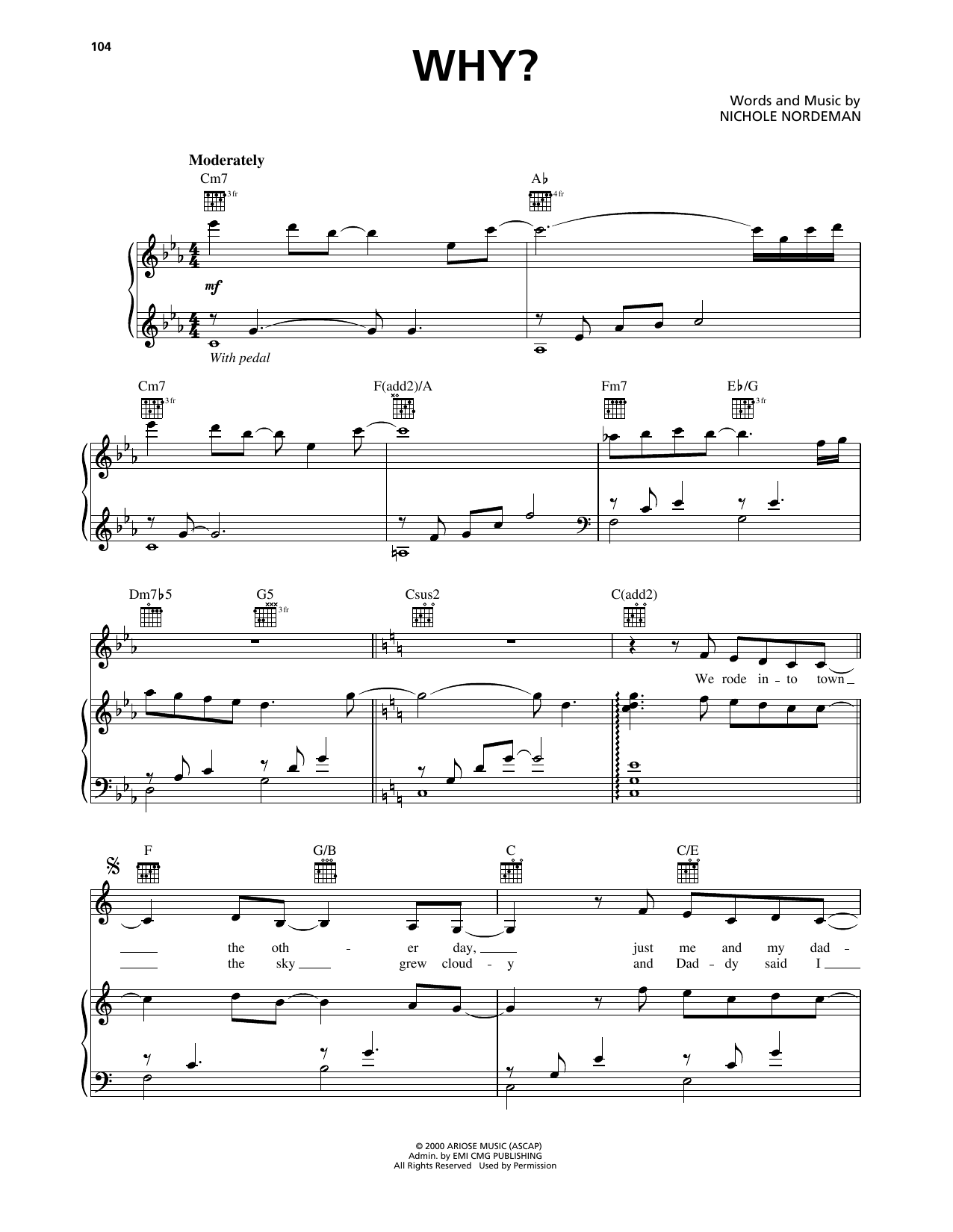 Nichole Nordeman Why Sheet Music Notes & Chords for Piano, Vocal & Guitar Chords (Right-Hand Melody) - Download or Print PDF Nichole Nordeman Why Sheet Music Notes & Chords for Piano, Vocal & Guitar Chords (Right-Hand Melody) - Download or Print PDF