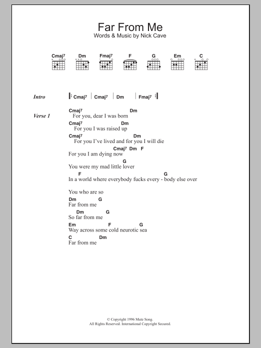 Nick Cave & The Bad Seeds Far From Me Sheet Music Notes & Chords for Lyrics & Chords - Download or Print PDF