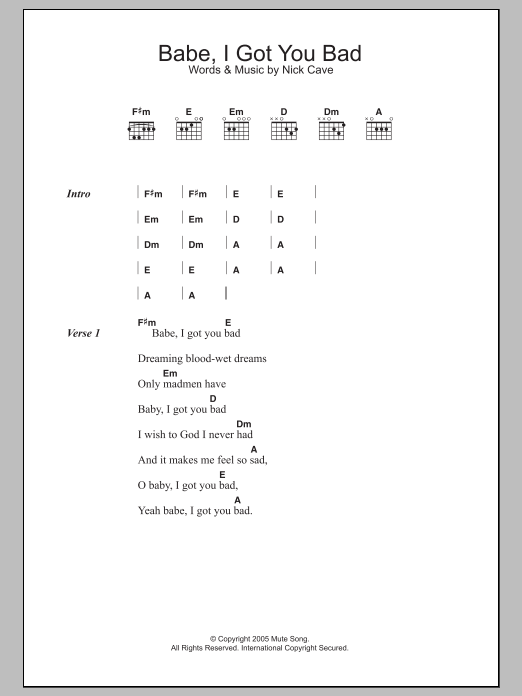 Nick Cave Babe, I Got You Bad Sheet Music Notes & Chords for Lyrics & Chords - Download or Print PDF