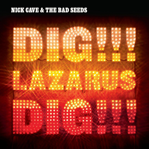 Nick Cave, Hold On To Yourself, Lyrics & Chords
