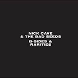 Download Nick Cave Right Now I'm A-Roaming sheet music and printable PDF music notes