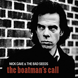 Download Nick Cave & The Bad Seeds There Is A Kingdom sheet music and printable PDF music notes