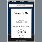 Download Nick Strimple Create In Me sheet music and printable PDF music notes